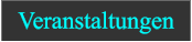Veranstaltungen